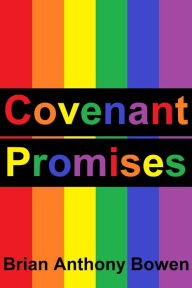 Title: Covenant Promises, Author: Brian Anthony Bowen