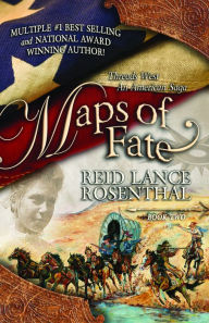 Title: Maps of Fate, Author: Reid Lance Rosenthal