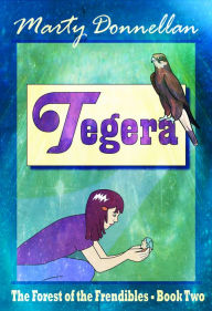 Title: Tegera, Author: Marty Donnellan