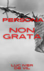 Persona Non Grata