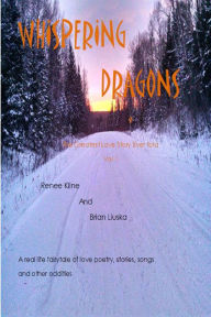 Title: Whispering Dragons (Second Edition), Author: Renee Kline