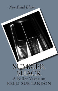 Title: Summer Shack, Author: Kelli Sue Landon