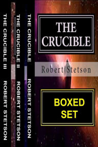 Title: The Crucible Boxed Set, Author: Robert Stetson