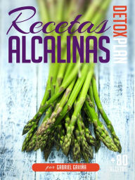 Title: Recetas Alcalinas Detox Plan, Author: Gabriel Gaviña
