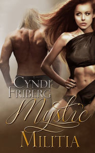 Title: Mystic Militia (Shadow Assassins 2), Author: Cyndi Friberg