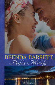 Title: Perfect Melody (New Song Series: Book 6), Author: Brenda Barrett