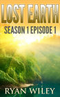 Lost Earth: Episode 1