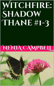 Title: Witchfire: Shadow Thane #1-3, Author: Nenia Campbell