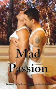 Title: Mad Passion, Author: Naaju Rorrete