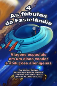 Title: As fábulas da Fasielândia: 4, Author: Michael Raduga