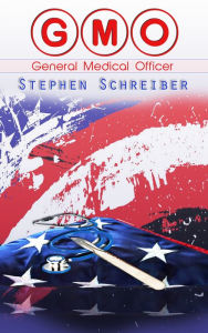 Title: G.M.O. General Medical Officer, Author: Stephen Schreiber