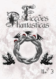 Title: Ficções Phantasticas 3, Author: Ficções Phantasticas