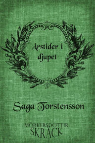 Title: Årstider i djupet, Author: Saga Torstensson