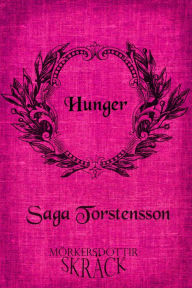 Title: Hunger, Author: Saga Torstensson