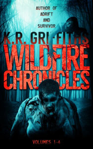 Title: Wildfire Chronicles: Volumes 1-4 Bundle, Author: K.R. Griffiths