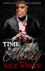 Time Is Money: An Anthony Stone Novel