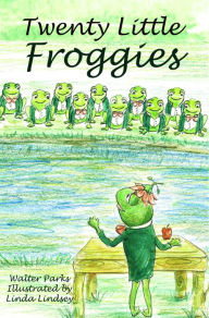 Title: Twenty Little Froggies, Author: Walter Parks