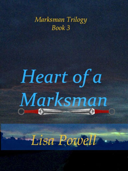 Heart of a Marksman, Marksman Trilogy Book 3