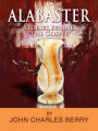 Alabaster: Stories Behind the Gospel