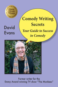 Title: Comedy Writing Secrets, Author: David Evans