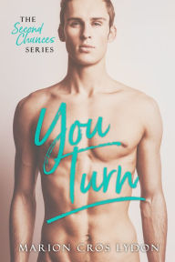 Title: You Turn, Author: Marion Croslydon