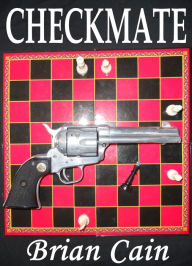 Title: Checkmate, Author: Brian Cain