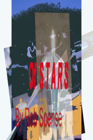 Title: Of Stars, Author: Rob Spense