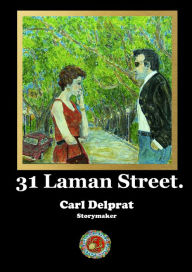 Title: 31 Laman Street, Author: Carl Delprat