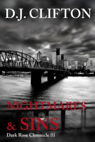 Title: Nightmares & Sins, Author: Dani (DJ) Clifton