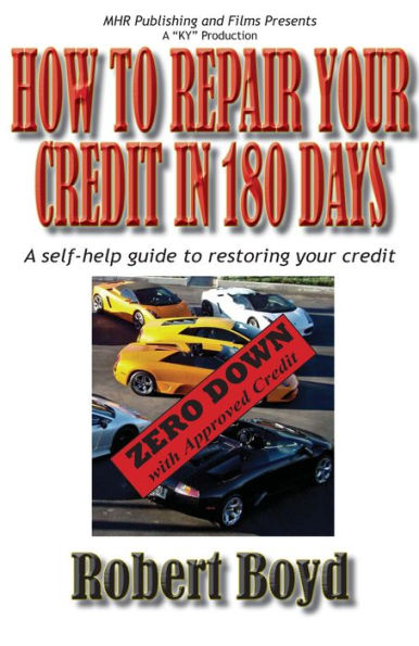 How to Repair Your Credit in 180 Days