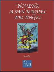Title: Novena a San Miguel Arcángel, Author: ACOBA