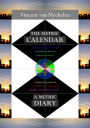 The Metric Calendar, a Metric Diary