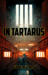 Title: In Tartarus, Author: Gareth Lewis