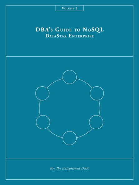 DBA's Guide to NoSQL