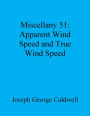 Miscellany 51: Apparent Wind Speed and True Wind Speed