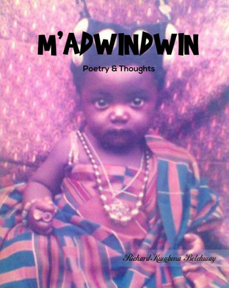 M'ADWINDWIN (Poetry & Thoughts)