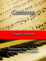 Title: Cameron, Author: Angela Johnson