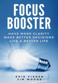 Title: Focus Booster, Author: Jim Woods