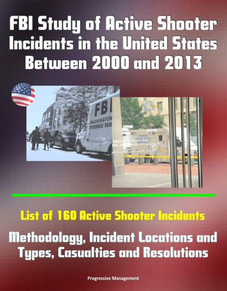 FBI Study Of Active Shooter Incidents In The United States Between 2000 ...