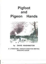 Title: Pigfoot and Pigeon Hands, Author: David Washington