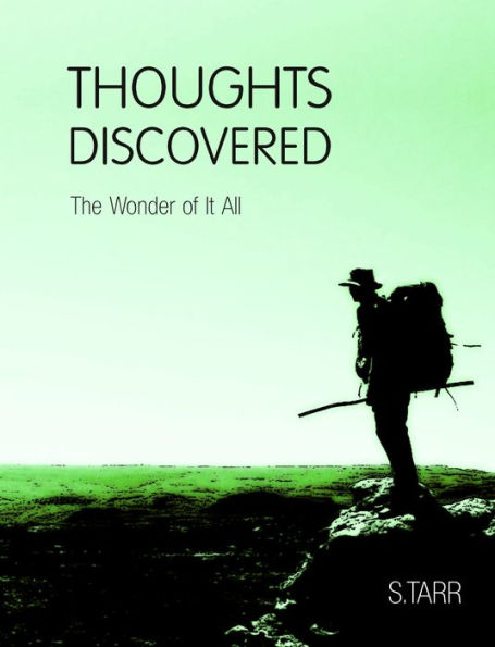 The Wonder of It All (Thoughts Discovered: Volume Four)