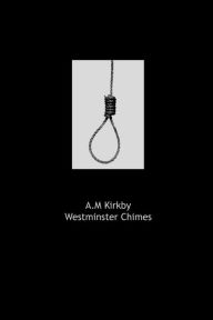 Title: Westminster Chimes, Author: AM Kirkby