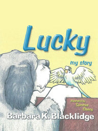 Title: Lucky, Author: Barbara Blacklidge