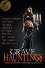 Grave Hauntings: Where Sexy and Sinful Meets Dark and Chilling
