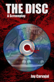 Title: The Disc [Screenplay], Author: Jay Carvajal