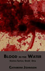 Blood in the Water (Kairos, #1)