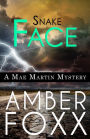 Snake Face (Mae Martin Mysteries, #3)