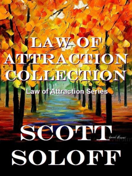 Law Of Attraction Collection (Law Of Attraction Series, #7)