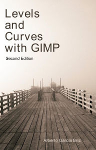 Title: Levels and Curves with GIMP, Author: Alberto García Briz