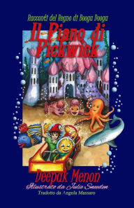 Title: Il Piano di Pickwick, Author: Deepak Menon
